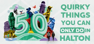 Visit Halton to celebrate the borough’s 50th with 50 quirky things to do!